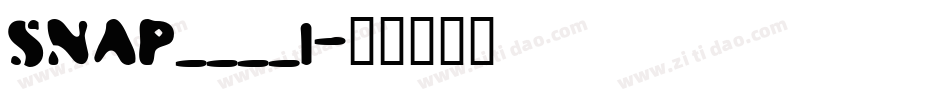 SNAP____1字体转换