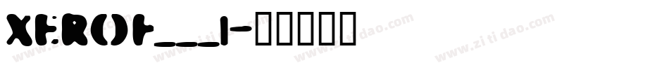XEROF___1字体转换