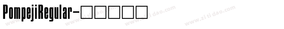 PompejiRegular字体转换