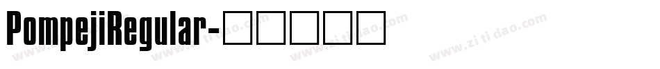 PompejiRegular字体转换