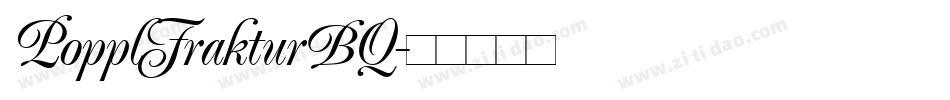 PopplFrakturBQ字体转换