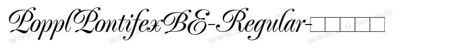 PopplPontifexBE-Regular字体转换