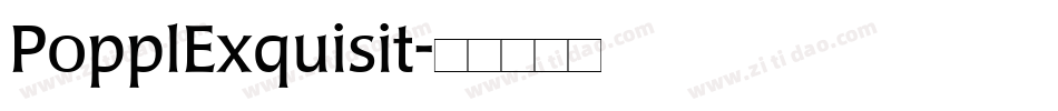 PopplExquisit字体转换