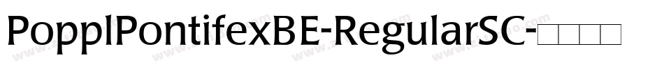PopplPontifexBE-RegularSC字体转换