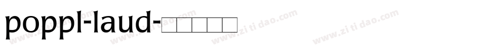 poppl-laud字体转换