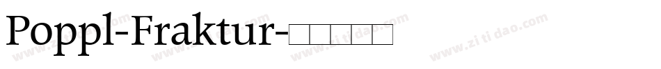 Poppl-Fraktur字体转换