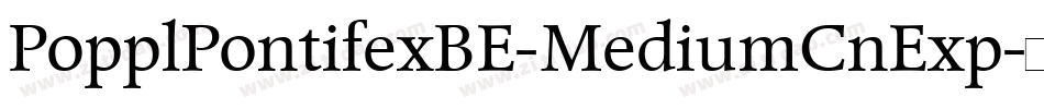 PopplPontifexBE-MediumCnExp字体转换