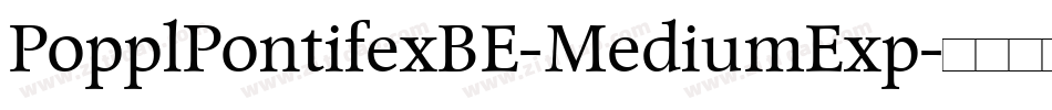 PopplPontifexBE-MediumExp字体转换