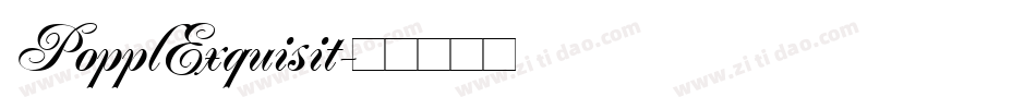 PopplExquisit字体转换