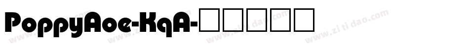 PoppyAoe-KqA字体转换