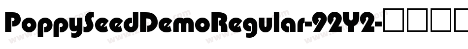 PoppySeedDemoRegular-92Y2字体转换
