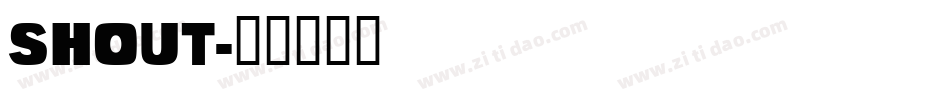 Shout字体转换