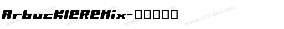 ArbuckleRemix字体转换
