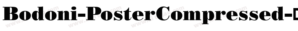 Bodoni-PosterCompressed字体转换