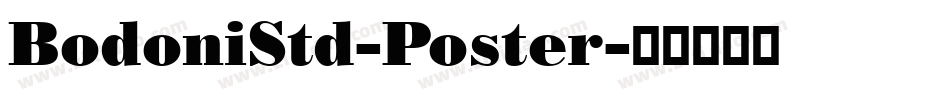 BodoniStd-Poster字体转换