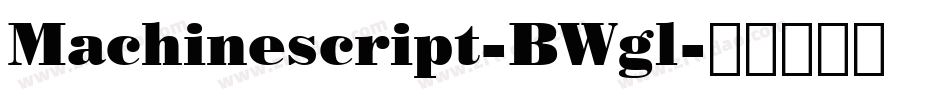 Machinescript-BWgl字体转换