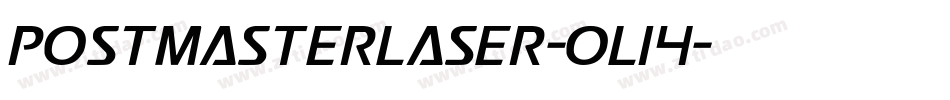 PostmasterLaser-oL14字体转换