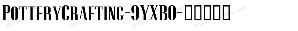 PotteryCrafting-9YXB0字体转换