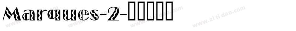 Marques-2字体转换