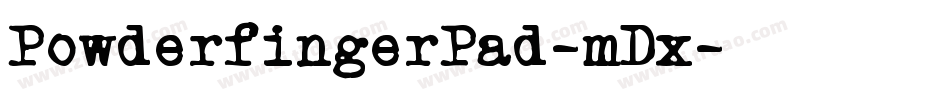 PowderfingerPad-mDx字体转换