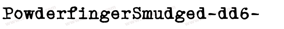 PowderfingerSmudged-dd6字体转换