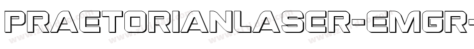 PraetorianLaser-EMgr字体转换