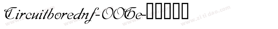 Circuitborednf-OOGe字体转换