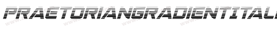 PraetorianGradientItalic-WEdV字体转换