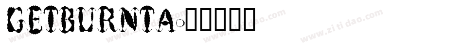 GETBURNTA字体转换
