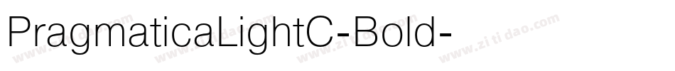 PragmaticaLightC-Bold字体转换