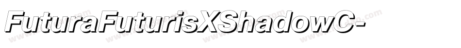 FuturaFuturisXShadowC字体转换