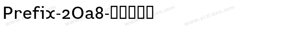 Prefix-2Oa8字体转换