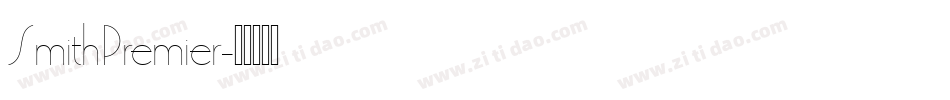 SmithPremier字体转换