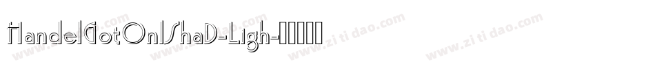 HandelGotOnlShaD-Ligh字体转换
