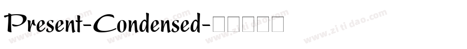 Present-Condensed字体转换