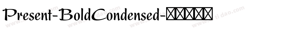 Present-BoldCondensed字体转换