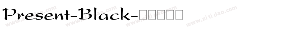 Present-Black字体转换