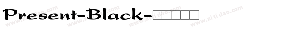 Present-Black字体转换