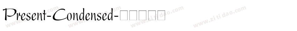 Present-Condensed字体转换