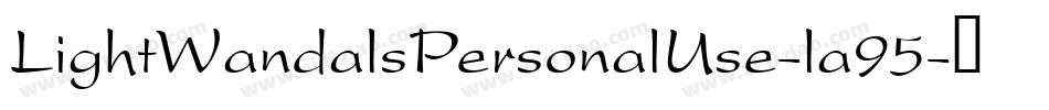 LightWandalsPersonalUse-la95字体转换