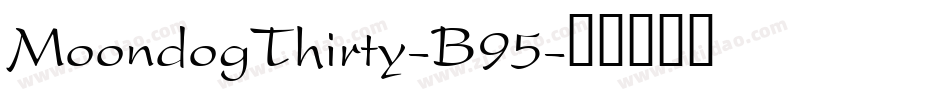MoondogThirty-B95字体转换
