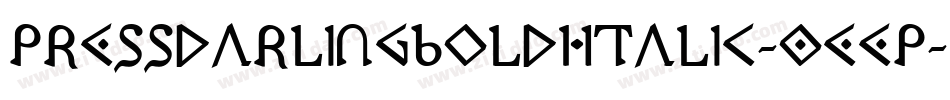 PressDarlingBoldItalic-0EEP字体转换 PressDarlingBoldItalic-0EEP字体转换