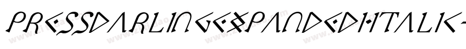 PressDarlingExpandedItalic-Emmj字体转换 PressDarlingExpandedItalic-Emmj字体转换