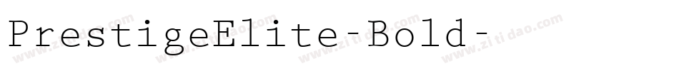 PrestigeElite-Bold字体转换