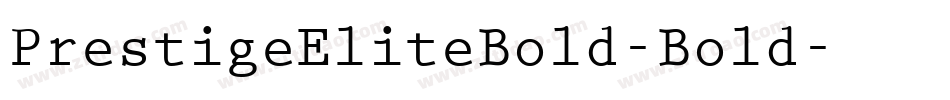 PrestigeEliteBold-Bold字体转换