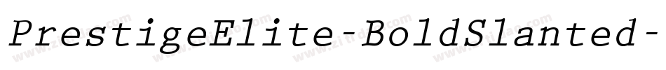PrestigeElite-BoldSlanted字体转换