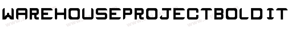 WarehouseProjectBoldItalic-owgrz字体转换