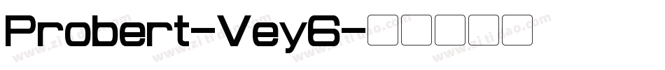 Probert-Vey6字体转换