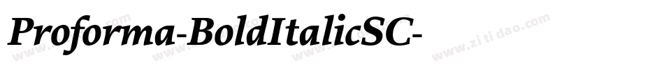 Proforma-BoldItalicSC字体转换