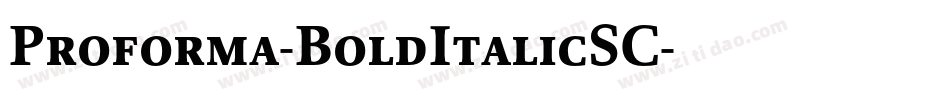 Proforma-BoldItalicSC字体转换